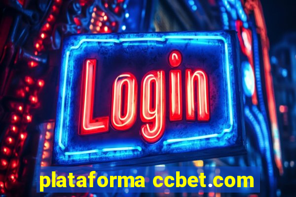 plataforma ccbet.com